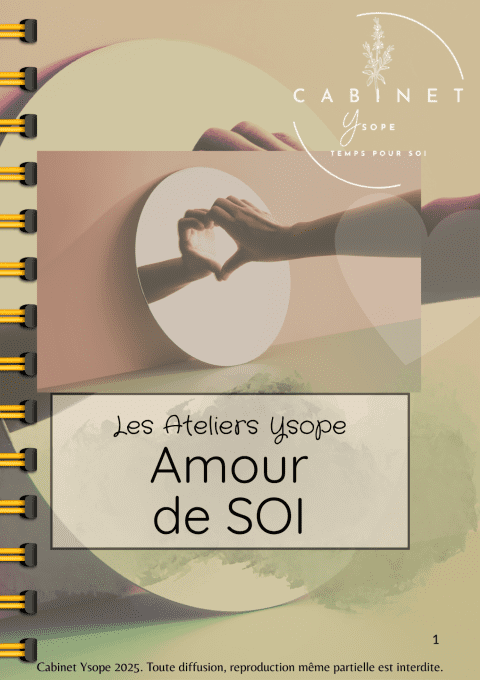 L'Amour de soi, développer et renforcer